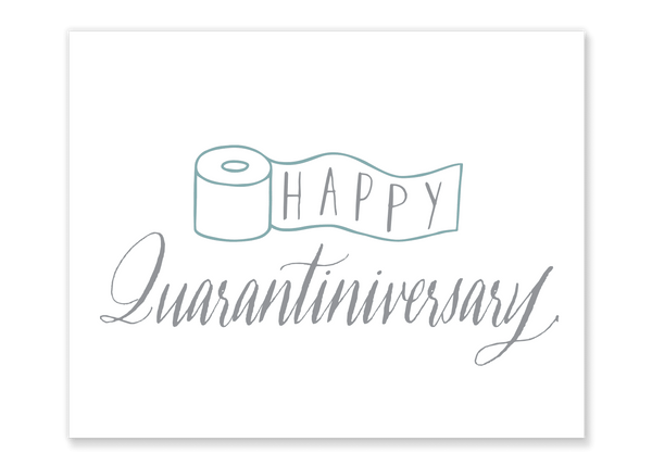 Happy Quarantiniversary Roll Card // Free Download