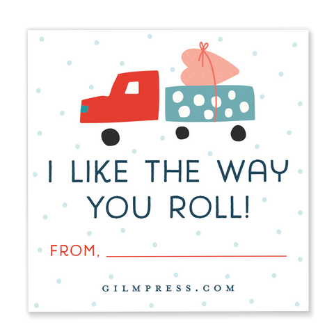 I Like the Way You Roll valentine