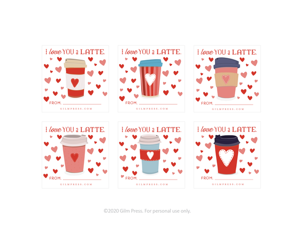 I Love You a Latte Valentine