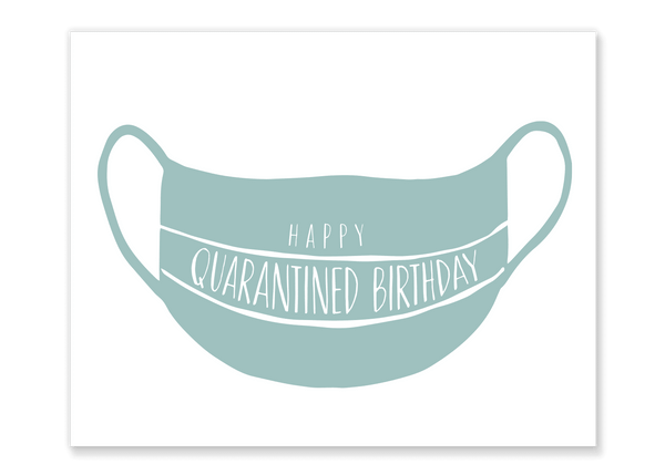 Quarantine Mask Birthday Card // Free Download